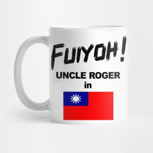 Uncle Roger World Tour - Fuiyoh - Taiwan Mug